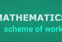 MATHEMATICS SCHEME OF WORK